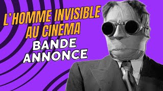 LHomme Invisible au Cinéma  Bande Annonce 2024 4K [upl. by Mairym688]