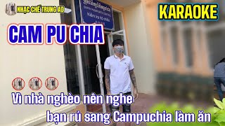 Tình Nhạt Phai  CamPuChia  Chế  Karaoke Trung AD [upl. by Musa]