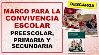 Marco para la Convivencia Escolar en las Escuelas preescolar primaria y secundaria Ciudad de México [upl. by Anissej187]