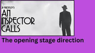 An Inspector Calls  Stage directions [upl. by Joellen124]