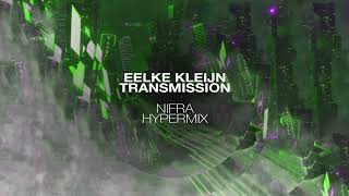 Eelke Kleijn  Transmission Nifra Hypermix FREE DOWNLOAD [upl. by Yelyak827]