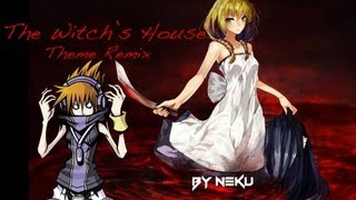 『 The Witchs House 』Theme Remix  Neku [upl. by Ecadnarb687]