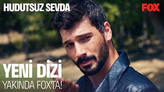 Hudutsuz Sevda Yakında FOXta [upl. by Enad]