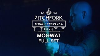 Mogwai  Full Set  Pitchfork Music Festival Paris 2014  PitchforkTV [upl. by Pardew446]