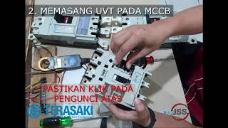 INSTAL UVTUnder Voltage Trip MCCB S250NF S400NF S630CE TERASAKI [upl. by Mcgill]