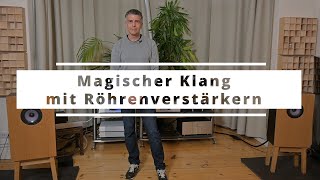 Magischer Klang mit Röhrenverstärkern [upl. by Ahsiaa]