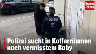 Polizei sucht in Kofferräumen nach vermisstem Baby  kronetv NEWS [upl. by Eileme]