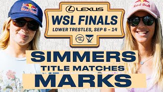 Caitlin Simmers vs Caroline Marks  Lexus WSL Finals 2024  Title Matches [upl. by Eceer]