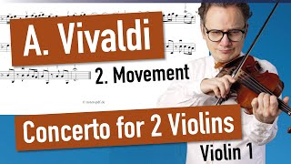 Vivaldi Concerto for 2 Violins Op 3 No 8 RV522 in A minor 2 Movement Violin 1 [upl. by Harrow496]