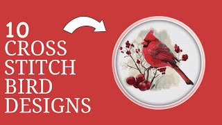 10 Cross stitch bird designs [upl. by Anialem]