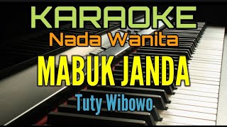 MABUK JANDA Karaoke Tuty Wibowo [upl. by Merline]