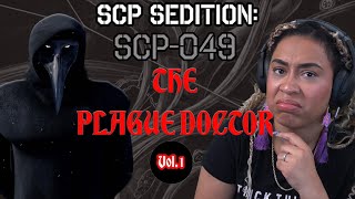 SCP Sedition  SCP049 The Plague Doctor Part 1 [upl. by Janeva]