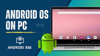 How to Install Android x86 on a Windows PC [upl. by Allyce]