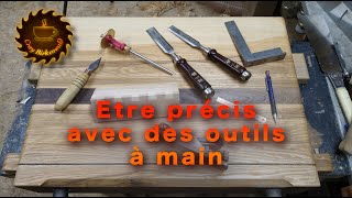 Être précise avec des outils à main technique de menuiserie [upl. by Kaz814]