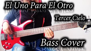 🎸El Uno Para El Otro  Tercer Cielo  Bass Cover TAB🎸 [upl. by Bendix]