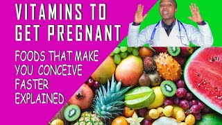 VITAMINS TO GET PREGNANT FASTER Best prenatal vitamins for pregnancy Natural food 2 boost fertility [upl. by Ahsekad]