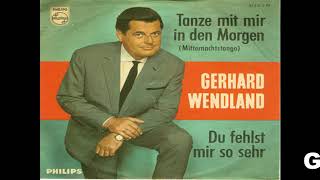 Gerhard WendlandTanze mit mir in den morgen 1961 [upl. by Alleris]