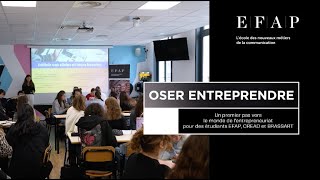 Oser entreprendre  EFAP Lille [upl. by Laurentium]