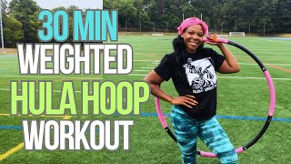 DAY 4 WEIGHTED HULA HOOP WORKOUT  LOSE WEIGHT WITH ME [upl. by Sitra]