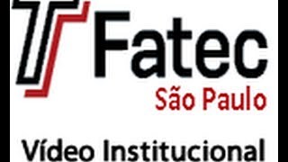 Vídeo Institucional  Fatec São Paulo [upl. by Oigolue294]