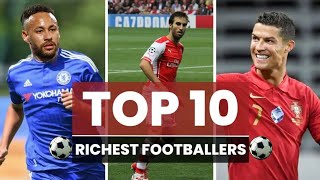 Top 10 Richest Football Players in History [upl. by Geoffry459]