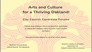 Culture for a Thriving Oakland Districts 1 3 and 7 [upl. by Rockefeller]