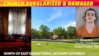 Church Burglarized amp Damaged In Rural East Grand Forks Minnesota [upl. by Elamef82]