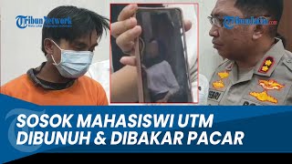 Sosok Mahasiswi UTM yang Dibunuh dan Dibakar Pacar di Bangkalan Anak Tunggal Ayah Tuntut Ini [upl. by Elatnahc336]