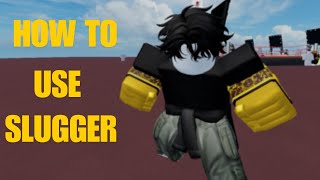 UBG How to use Slugger Style in Untitled Boxing [upl. by Masera]