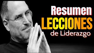 Resumen de Lecciones de Liderazgo Steve Jobs [upl. by Anaed]