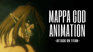 MAPPA GOD ANIMATION IN ATTACK ON TITAN [upl. by Merras]