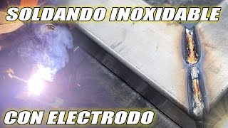 SOLDANDO INOXIDABLE CON ELECTRODO POR PRIMERA VEZ [upl. by Moreno886]