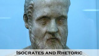 Isocrates and Rhetoric [upl. by Blessington154]