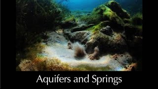 Aquifers and Springs Summary Overview  L70 [upl. by Orbadiah87]