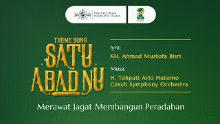 Theme Song  Satu Abad Nahdlatul Ulama [upl. by Avahc]