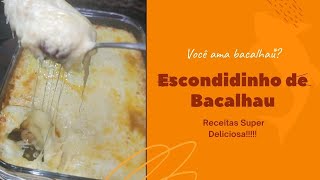 ESCONDIDINHO DE BACALHAU PASSO A PASSO [upl. by Ellehcirt]