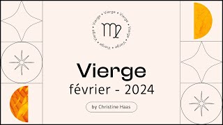 Horoscope Vierge ♍️ Février 2024 🪽 par Christine Haas [upl. by Pail345]