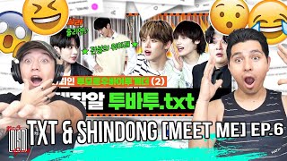 TXT amp Shindong 만나달라 Meet Me Ep6  REACTION [upl. by Kallista457]