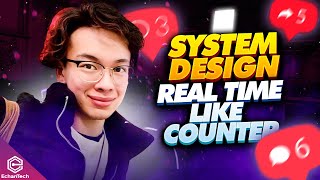 18 System Design Example Realtime Like Counter  Welcome to the Coding Interview You Suck [upl. by Esirtal657]