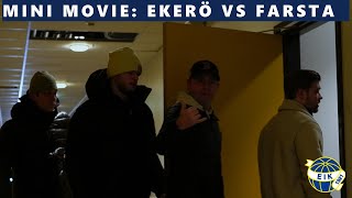 MINI MOVIE  Ekerö IK  Farsta IBK 56 Herrar Div 1 Östra Svealand 2024 [upl. by Tnelc235]