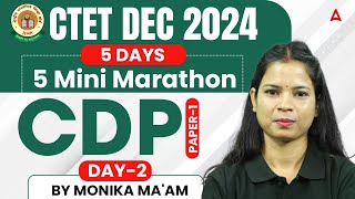 CTET DEC 2024 CDP 5 Days 5 Mini Marathon Day 2 By Monika Maam [upl. by Atteniuq]