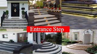 Entrance Step Out Door Home Decorate Home [upl. by Dina]