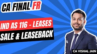 Sale and leaseback  Ind AS 116 Leases [upl. by Maiocco]