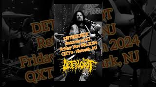 DETERIOROT is coming to QXTS Newark NJ 1182024  guests Festergore Santificado and Voidrium [upl. by Akital]