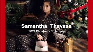 【Samantha Thavasa 】サマンサタバサ 2019Christmas「冬のはじまり、私らしく。」 [upl. by Enelram]