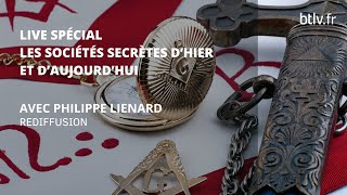 LES SOCIETES SECRETES DHIER ET DAUJOURDHUI [upl. by Acey]