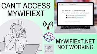 Cant access mywifiext  wwwmywifiextnet refused to connect  Mywfiextnet not working [upl. by Ahsilahs]