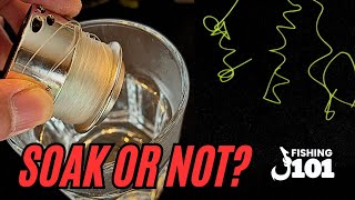 🛁Soak fishing line or not [upl. by Kurtis]