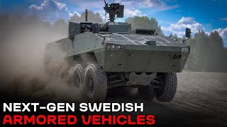 This Is How 321 NextGen Armored Vehicles Are Boosting Swedens Military Power [upl. by Denyse]