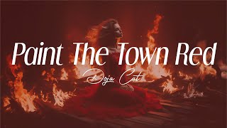 doja cat  quotpaint the town redquot lyrics [upl. by Joelle710]